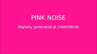 Pink Noise HQ Audio