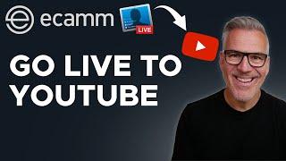 How To Livestream To YouTube Using Ecamm Live