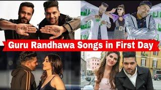 Most Viewed Guru Randhawa Songs in First Day  Hindi Punjabi Songs Randavara