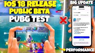 iOS 18 Public Beta Release PUBG Test Finally Lag FixedHeating Issue Fix? Battery drain Test Five op