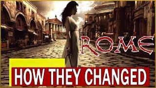 Rome 2005  •  Cast Then and Now  •  Curiosities and How They Changed
