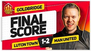 TEN HAG IN LUTON 1-2 MANCHESTER UNITED GOLDBRIDGE Reaction