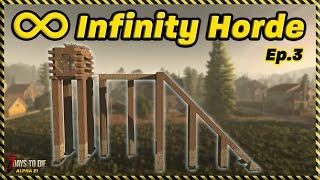 Infinity Horde Ep.3 - The First Horde 7 Days to Die