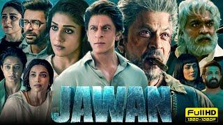 Jawan Full Movie  Shah Rukh Khan Nayanthara Vijay Sethupathi  Atlee  1080p HD Facts & Review