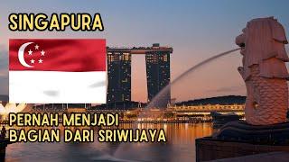 FAKTA MENARIK SINGAPURA  MENJADI NEGARA LEBIH MAJU TERNYATA PERNAH MENJADI BAGIAN INDONESIA