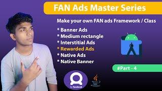 How To Implement FAN Ads  Facebook Audience Network Master Series  FAN Rewarded Ads  Part - 4