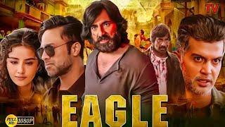 EAGLE Ravi Teja Anupama New Movie 2024\ 2024 Released Full Hindi Dubbed Action Movie 