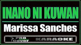 Inano Ni Kuwan - Marissa Sanches KARAOKE