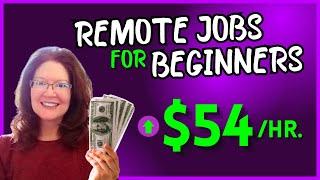 Up to $54Hr  High Paying Entry Level Remote Jobs Available Right Now Customer Service HR Data