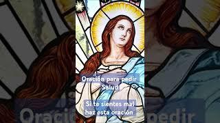 Si te sientes mal Haz esta oración #fe #salud #milagros