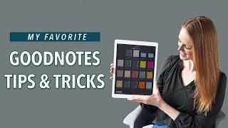 GoodNotes 5  My Favorite Tips & Tricks