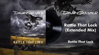 David Gilmour -  Rattle That Lock Extended Mix