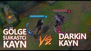 KAYNIN İKİ FORMUNU KARŞILAŞTIRDIK. HANGİSİ DAHA GÜÇLÜ? League of legends