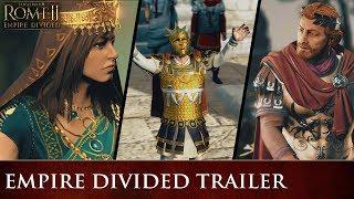 Total War ROME II - Empire Divided Trailer