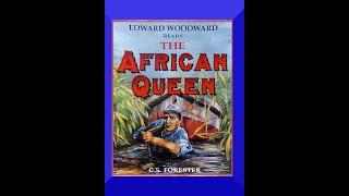 The African Queen audiobook by C S  Forester read by Edward Woodward