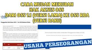 Cara Mengganti Hak Akses Oss Versi Lama 1.1 ke OSS RBA untuk Usaha PERSEORANGAN