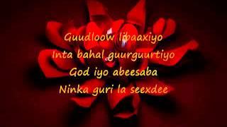 Somali Lyrics   Song   Ha i gooynin   By Nuur Eebo   YouTube