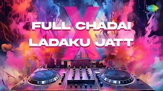 Full Chadai X Ladaku Jatt  Roshan Lal  Kahar Singh  Desi Punjabi Songs  Punjabi Songs