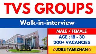 TVS Groups Direct Recruitment 2024 Chennai Jobs today Openings 2024  Tamilnadu Jobs today