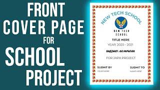 Front Page Design For School Project In Ms Word Simple And Easy