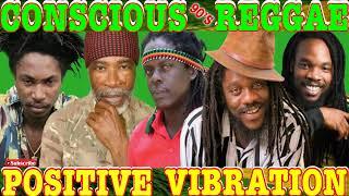 90S REGGAE CONSCIOUS POSITIVE VIBES MIX Ft. GARNETT SILK DENNIS BROWN BUSHMAN RICHIE & MORE