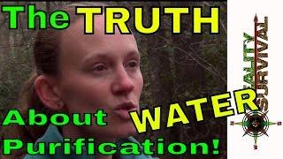 The Truth About Water Purification In A Wilderness Survival Situation