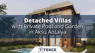 Detached Villas with Private Pool and Garden in Aksu Antalya  Antalya Homes ®