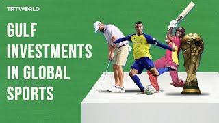 Gulf investments in global sports explained