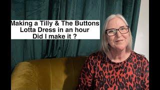 My 1 hour sewing challenge Tilly and The Buttons Lotta Dress. Did I do it