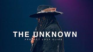 THE UNKNOWN  REVEALED  PROPHET LOVY L. ELIAS