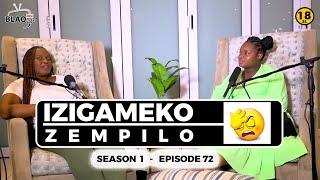 Ngathola umsebenzi kanti ngyodlwengulwa  IZIGAMEKO ZEMPILO  S1-EP72