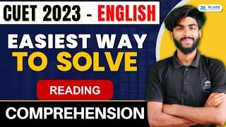 CUET 2023 English  How To Solve Reading Comprehension ?  CUET English Language Preparation