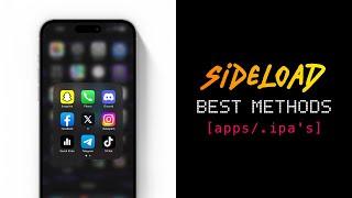 The Best Sideload Methods install .ipas On iPhone & iPad