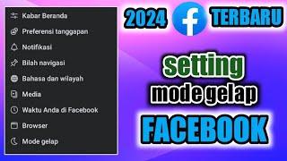 cara setting mode gelap di facebook  terbaru 2024