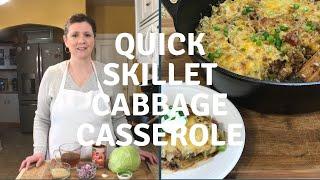 Quick Skillet Cabbage Casserole With Chef Kristi