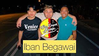 IBAN BEGAWAI REMIX Cover SEA DAYAK REMIX BOBYUNUS BAD ORIGINAL Ahmadjohnson