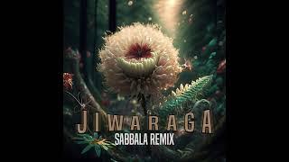 Bunga - Jiwa Raga Sabbala Remix