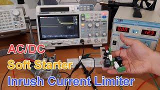 Soft Starter Circuits Inrush Current Limiter for AC and DC Loads