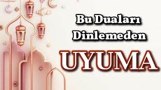 Gece Yatarken okunacak dualar