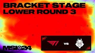 T1 vs G2  브래킷 Day 10 패자조  3라운드  2024 MSI