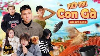 KIẾP NẠN CON GÀ  Đại Học Du Ký Phần 661  Phim Hài Tết  Gãy TV