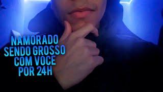 ASMR NAMORADO SENDO MUITO GROSSO COM VOCÊ POR 24H...trollagem