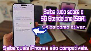 5G Standalone 5GSA Polêmicas Gasta bateria? iPhones compatíveis?Saiba como ativar.