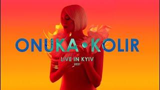 ONUKA – 2342  1986  KOLIR LIVE  Kyiv 2021