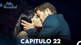 Alta Sociedad Capitulo 22 Doblado en Español FULL HD