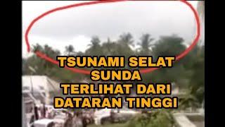 TSUNAMI SELAT SUNDA ANAK GUNUNG KRAKATAU TANJUNG LESUNG SUMUR MERAK TAHUN 2019