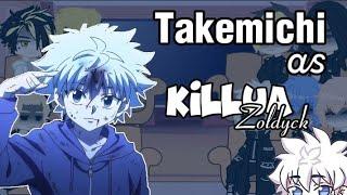 •Tokyo Revengers react to Takemichi Takemichi as killua Zoldyck• SPOILER