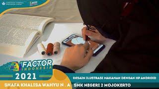 V-FACTOR 2021_DESAIN ILUSTRASI MAKANAN DENGAN HP ANDROID_SHAFA KHALISA WAHYU .N.R_SMKN 2 MOJOKERTO