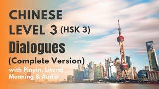 HSK 3 Standard Course Dialogues Lesson 1 to 20  HSK 3 Listening and Speaking Practice