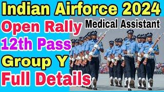 Air Force Airmen Rally Recruitment 2024 IAF Group Y Medical Assistant syllabus Selection process.